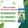 THUỐC TRỪ BỆNH METALAXYL
